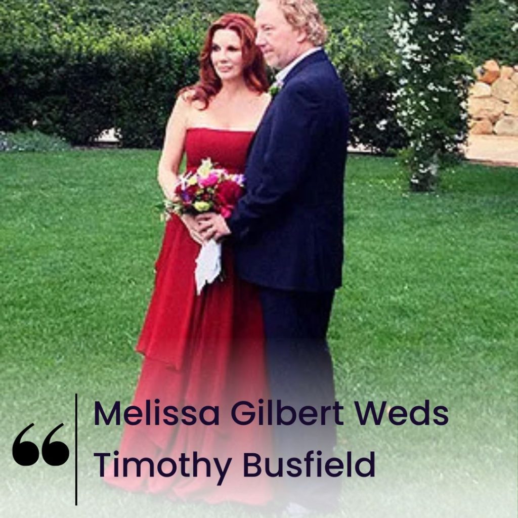 Melissa Gilbert Weds Timothy Busfield
